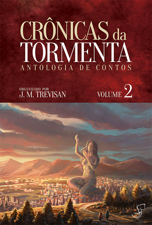 Crônicas da Tormenta vol.2, antologia organizada por J. M. Trevisan, contendo o conto O Coração de Arton, de Lucas Borne.